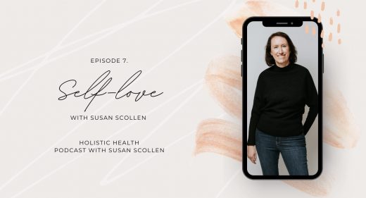 Self-Love with Susan Scollen