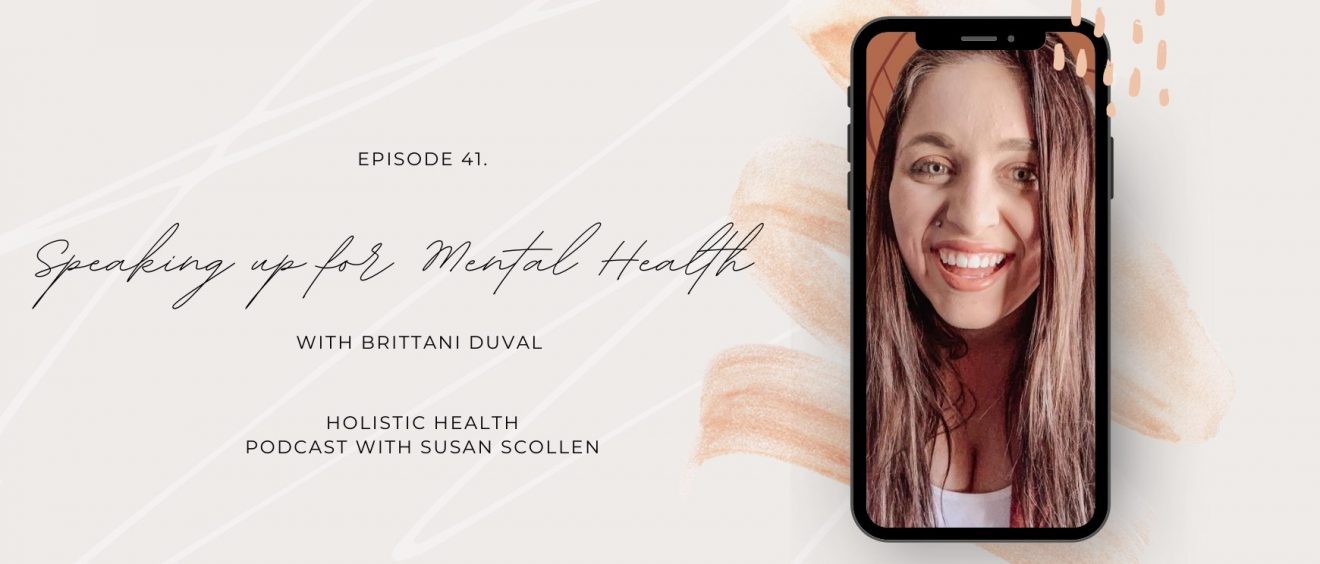 Speaking up for Mental Health with Brittani Duval