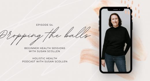 Dropping the Balls with Susan Scollen