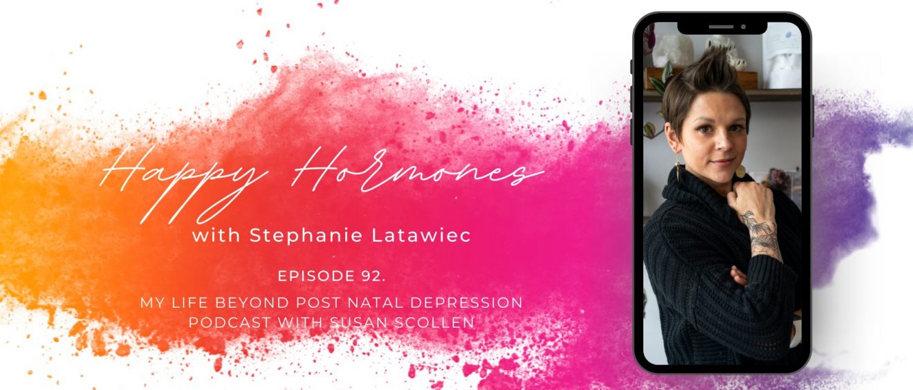 Happy Hormones with Stephanie Latawiec