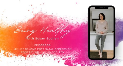 Being Healthy with Susan Scollen