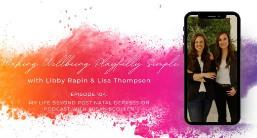 Making Wellbeing Playfully Simple with Libby Rapin and Lisa Thompson