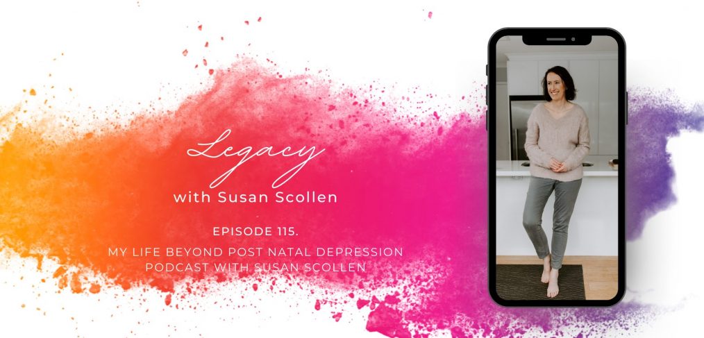 Legacy with Susan Scollen
