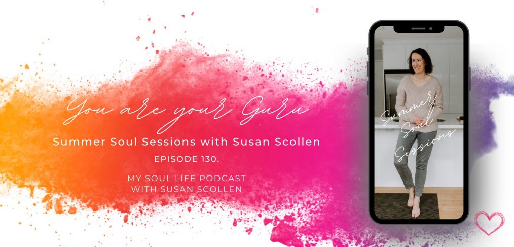 You are your guru with Susan Scollen