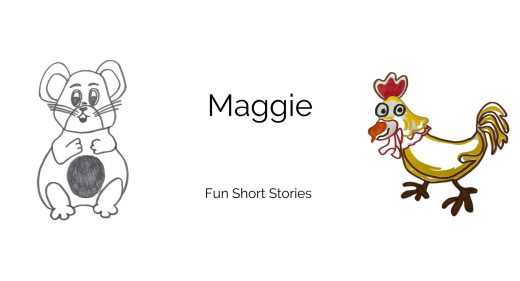 The Adventures of Maggie and the Old Man